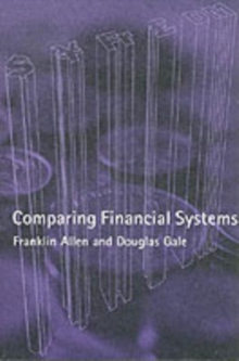 Comparing Financial Systems, Paperback Book Comparing Financial Systems, Paperback Book