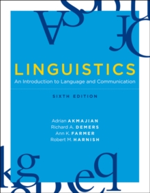 Linguistics : An Introduction to Language and Communication, Paperback / softback Book Linguistics : An Introduction to Language and Communication, Paperback / softback Book