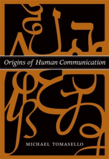 Origins of Human Communication, Paperback Book Origins of Human Communication, Paperback Book