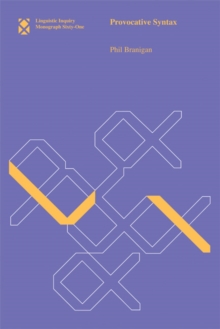 Provocative Syntax : Volume 61, Paperback / softback Book Provocative Syntax : Volume 61, Paperback / softback Book