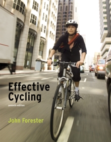 Effective Cycling, Paperback / softback Book Effective Cycling, Paperback / softback Book