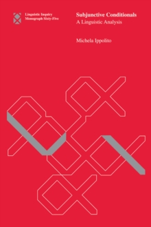 Subjunctive Conditionals : A Linguistic Analysis Volume 65, Paperback / softback Book Subjunctive Conditionals : A Linguistic Analysis Volume 65, Paperback / softback Book
