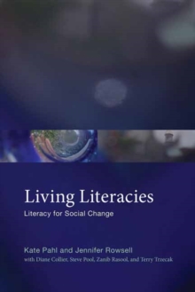 Living Literacies : Literacy for Social Change