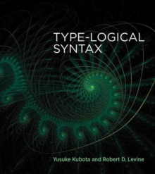 Type-Logical Syntax, Paperback / softback Book Type-Logical Syntax, Paperback / softback Book