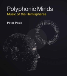 Polyphonic Minds : Music of the Hemispheres