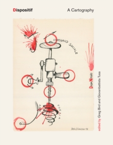 Dispositif : A Cartography