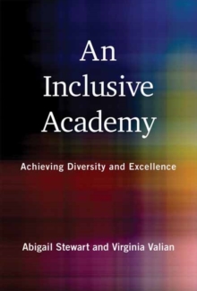 Inclusive Academy, An : Achieving Diversity and Excellence