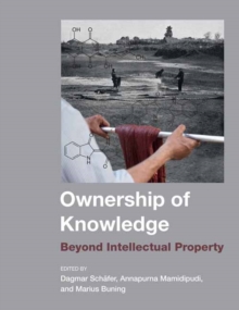 Ownership of Knowledge : Beyond Intellectual Property