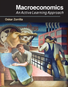 Macroeconomics : An Active Learning Approach