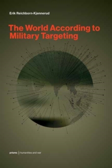 Mit Press Ltd The World According To Military Targeting