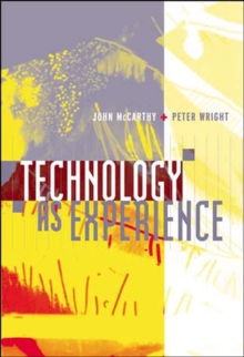 Technology as Experience, Paperback Book Technology as Experience, Paperback Book