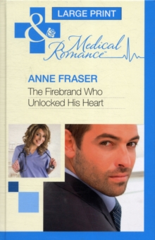 The Firebrand Who Unlocked His Heart, Hardback Book The Firebrand Who Unlocked His Heart, Hardback Book