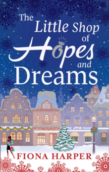 The Little Shop of Hopes and Dreams, Paperback Book The Little Shop of Hopes and Dreams, Paperback Book