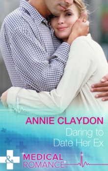 Daring to Date Her Ex, Paperback Book Daring to Date Her Ex, Paperback Book