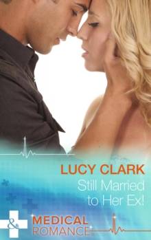 Still Married to Her Ex!, Paperback Book Still Married to Her Ex!, Paperback Book