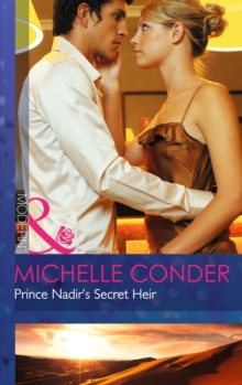 Prince Nadir's Secret Heir, Paperback Book Prince Nadir's Secret Heir, Paperback Book