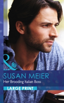 Her Brooding Italian Boss, Hardback Book Her Brooding Italian Boss, Hardback Book