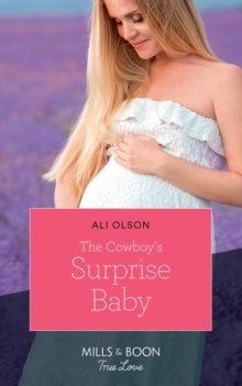 The Cowboy's Surprise Baby, Paperback Book The Cowboy's Surprise Baby, Paperback Book