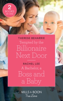 Tempted By The Billionaire Next Door : Tempted by the Billionaire Next Door / a Bachelor, a Boss and a Baby (Conard County: the Next Generation), Paperback Book Tempted By The Billionaire Next Door : Tempted by the Billionaire Next Door / a Bachelor, a Boss and a Baby (Conard County: the Next Generation), Paperback Book