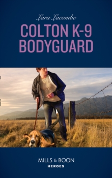 Colton K-9 Bodyguard, Paperback Book Colton K-9 Bodyguard, Paperback Book