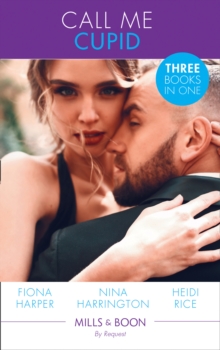 Call Me Cupid : The Guy to be Seen with / the First Crush is the Deepest / Too Close for Comfort, Paperback Book Call Me Cupid : The Guy to be Seen with / the First Crush is the Deepest / Too Close for Comfort, Paperback Book