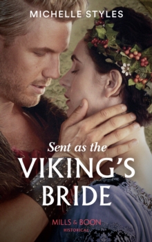 Sent As The Viking's Bride, Paperback / softback Book Sent As The Viking's Bride, Paperback / softback Book