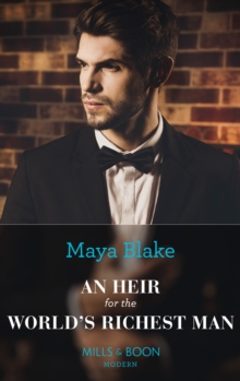 An Heir For The World's Richest Man, Paperback / softback Book An Heir For The World's Richest Man, Paperback / softback Book
