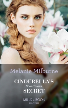 Cinderella's Scandalous Secret, Paperback / softback Book Cinderella's Scandalous Secret, Paperback / softback Book