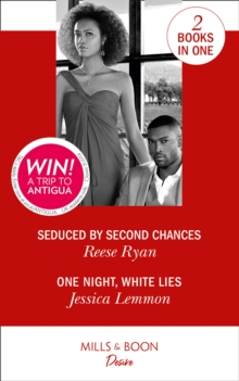 Seduced By Second Chances : Seduced by Second Chances (Dynasties: Secrets of the A-List) / One Night, White Lies (the Bachelor Pact), Paperback / softback Book Seduced By Second Chances : Seduced by Second Chances (Dynasties: Secrets of the A-List) / One Night, White Lies (the Bachelor Pact), Paperback / softback Book