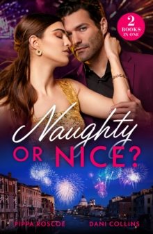 Naughty Or Nice? : Forbidden Until Midnight / Husband for the Holidays