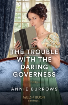 The Trouble With The Daring Governess