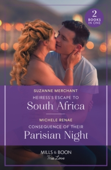 Heiress's Escape To South Africa / Consequence Of Their Parisian Night : Heiress's Escape to South Africa / Consequence of Their Parisian Night