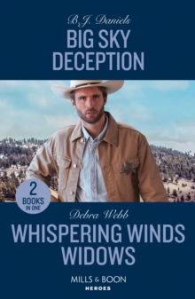 Big Sky Deception / Whispering Winds Widows : Big Sky Deception (Silver Stars of Montana) / Whispering Winds Widows (Lookout Mountain Mysteries)