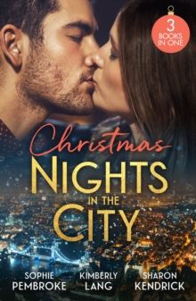 Christmas Nights In The City : A Midnight Kiss to Seal the Deal (Cinderellas in the Spotlight) / the Million-Dollar Question / Christmas in Da Conti's Bed