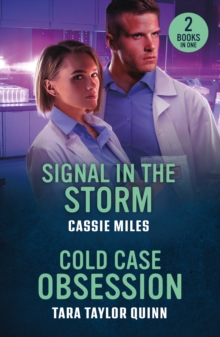 Signal In The Storm / Cold Case Obsession : Signal in the Storm (Lighthouse Mysteries) / Cold Case Obsession (Sierra's Web)