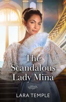 The Scandalous Lady Mina