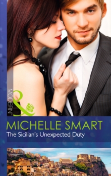 The Sicilian's Unexpected Duty, Paperback Book The Sicilian's Unexpected Duty, Paperback Book