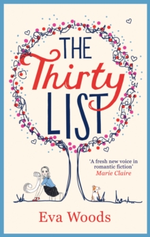 The Thirty List, Paperback / softback Book The Thirty List, Paperback / softback Book