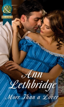 More Than A Lover (Rakes in Disgrace, Book 3), Paperback Book More Than A Lover (Rakes in Disgrace, Book 3), Paperback Book