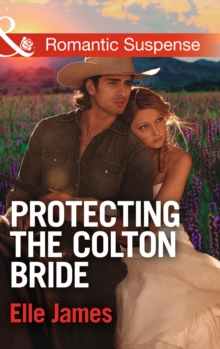 Protecting the Colton Bride, Paperback Book Protecting the Colton Bride, Paperback Book
