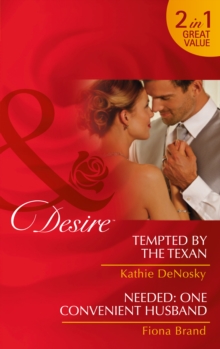 Tempted by the Texan : Needed: One Convenient Husband, Paperback Book Tempted by the Texan : Needed: One Convenient Husband, Paperback Book
