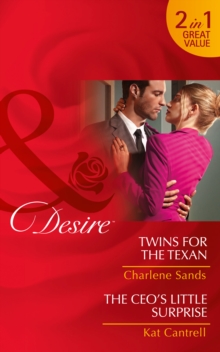 Twins For The Texan : Twins for the Texan / the CEO's Little Surprise, Paperback Book Twins For The Texan : Twins for the Texan / the CEO's Little Surprise, Paperback Book