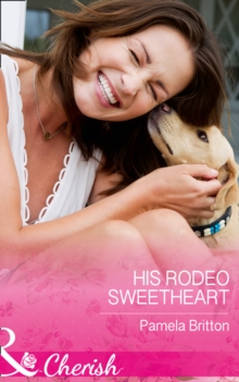 His Rodeo Sweetheart, Paperback Book His Rodeo Sweetheart, Paperback Book