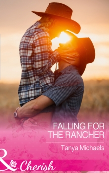 Falling for the Rancher, Paperback Book Falling for the Rancher, Paperback Book