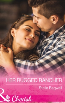 Her Rugged Rancher, Paperback Book Her Rugged Rancher, Paperback Book