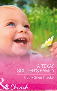 A Texas Soldier's Family, Paperback Book A Texas Soldier's Family, Paperback Book