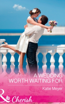 A Wedding Worth Waiting for, Paperback Book A Wedding Worth Waiting for, Paperback Book