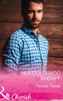 Her Colorado Sheriff, Paperback Book Her Colorado Sheriff, Paperback Book