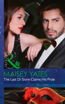 The Last Di Sione Claims His Prize, Paperback / softback Book The Last Di Sione Claims His Prize, Paperback / softback Book