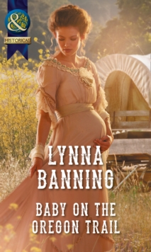 Baby on the Oregon Trail, Paperback Book Baby on the Oregon Trail, Paperback Book